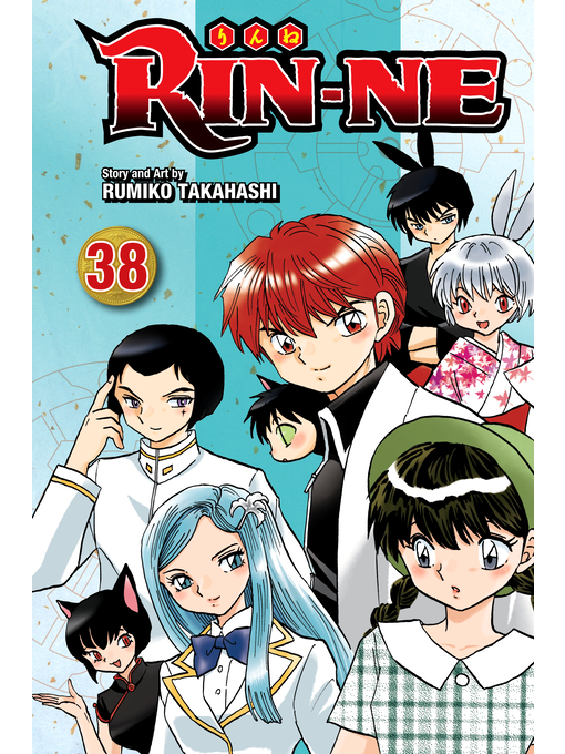 Title details for RIN-NE, Volume 38 by Rumiko Takahashi - Wait list